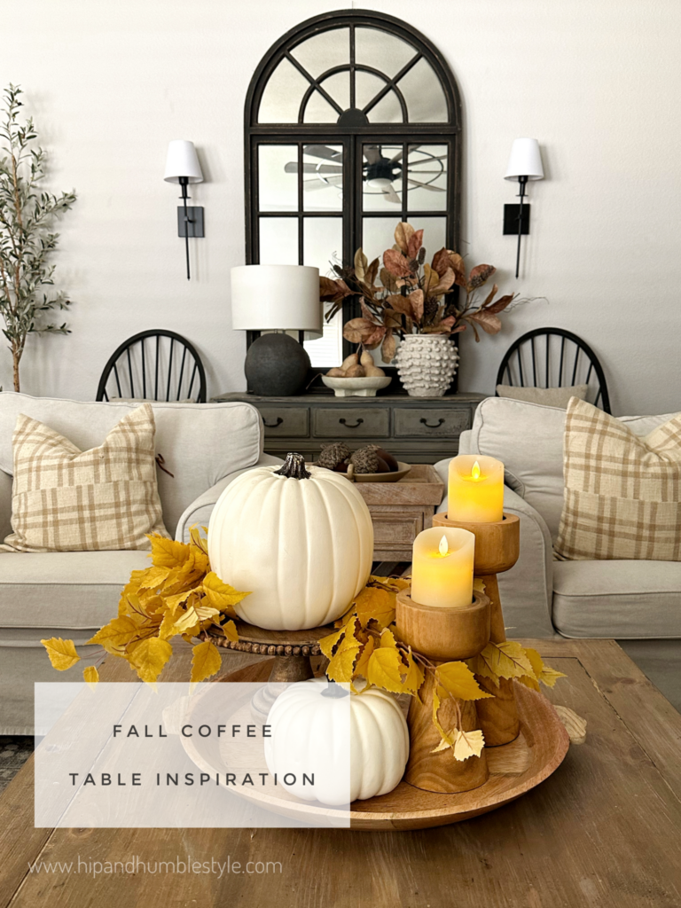 How To Create A Beautiful Fall Coffee Table Arrangement * Hip & Humble